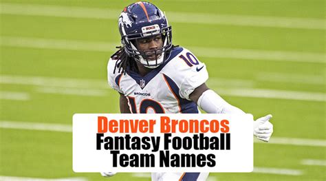 denver fantasy football names|broncos fantasy football names 2022.